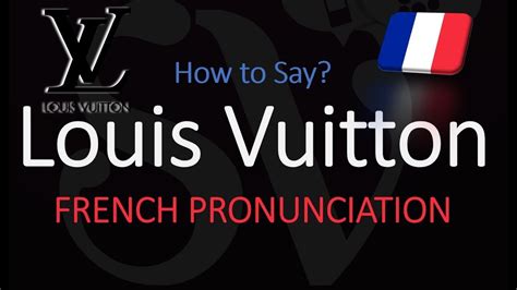 louis vuitton pronunciation in hindi|how to spell Louis Vuitton.